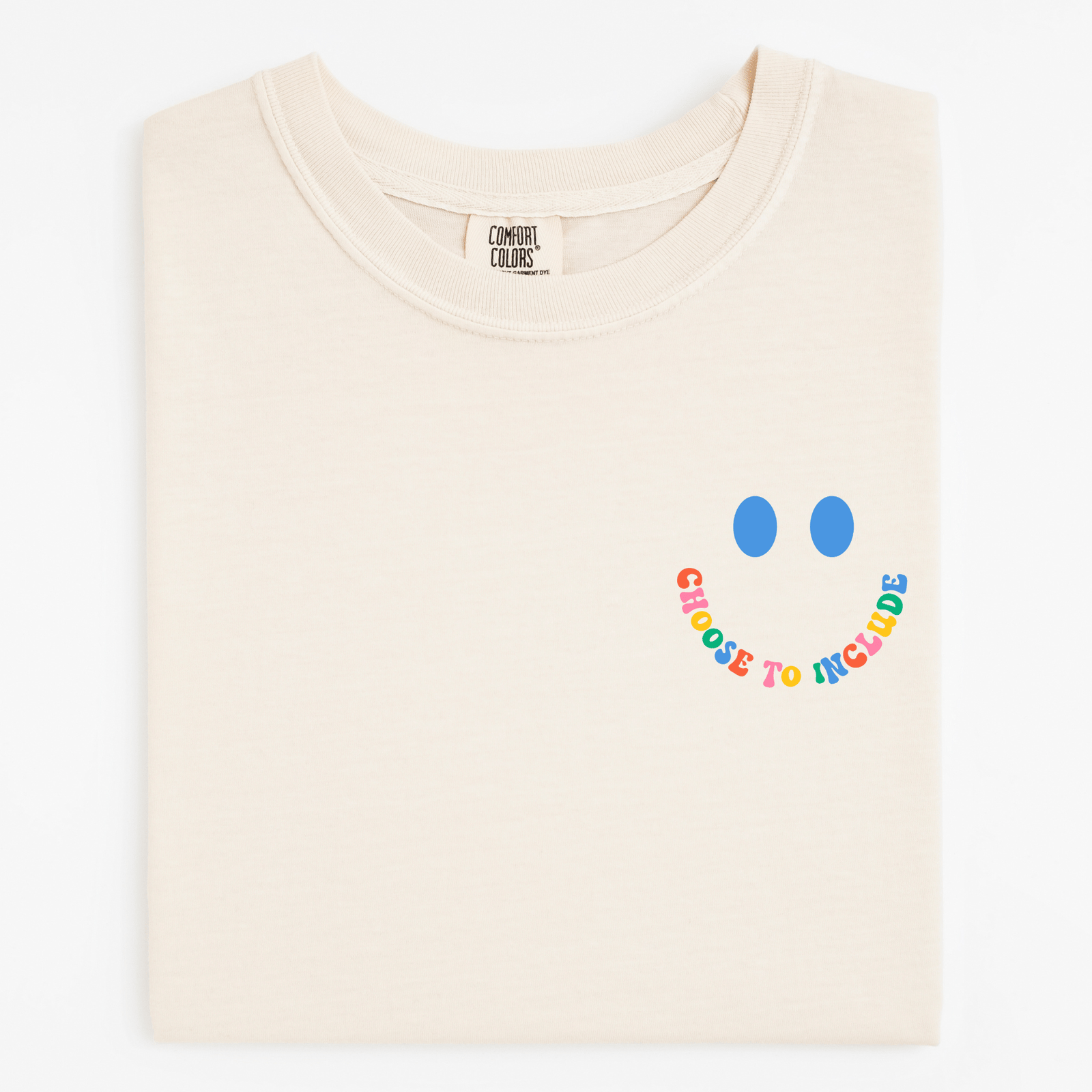 Choose To Include T-shirt