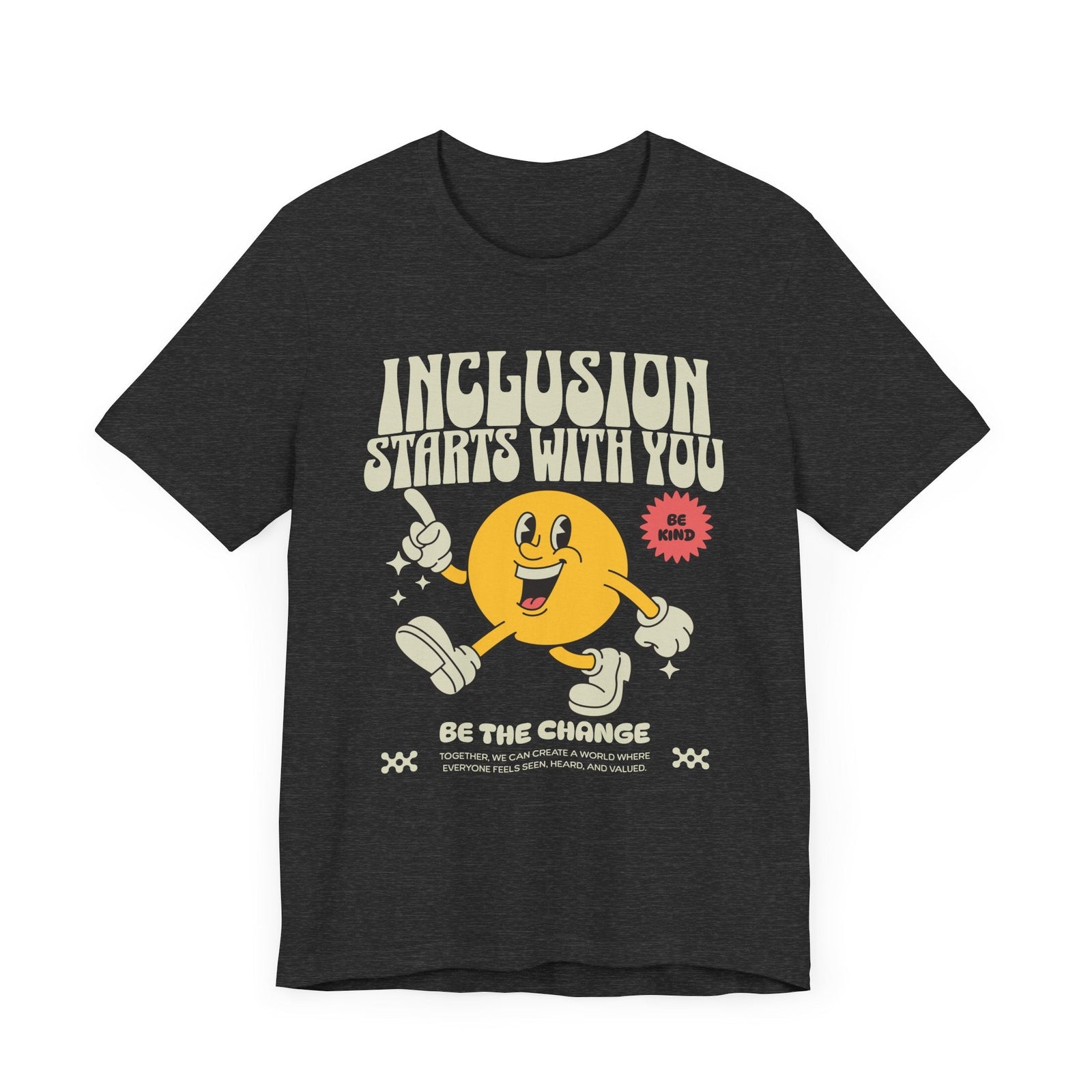 Inclusion Starts With You T-shirt