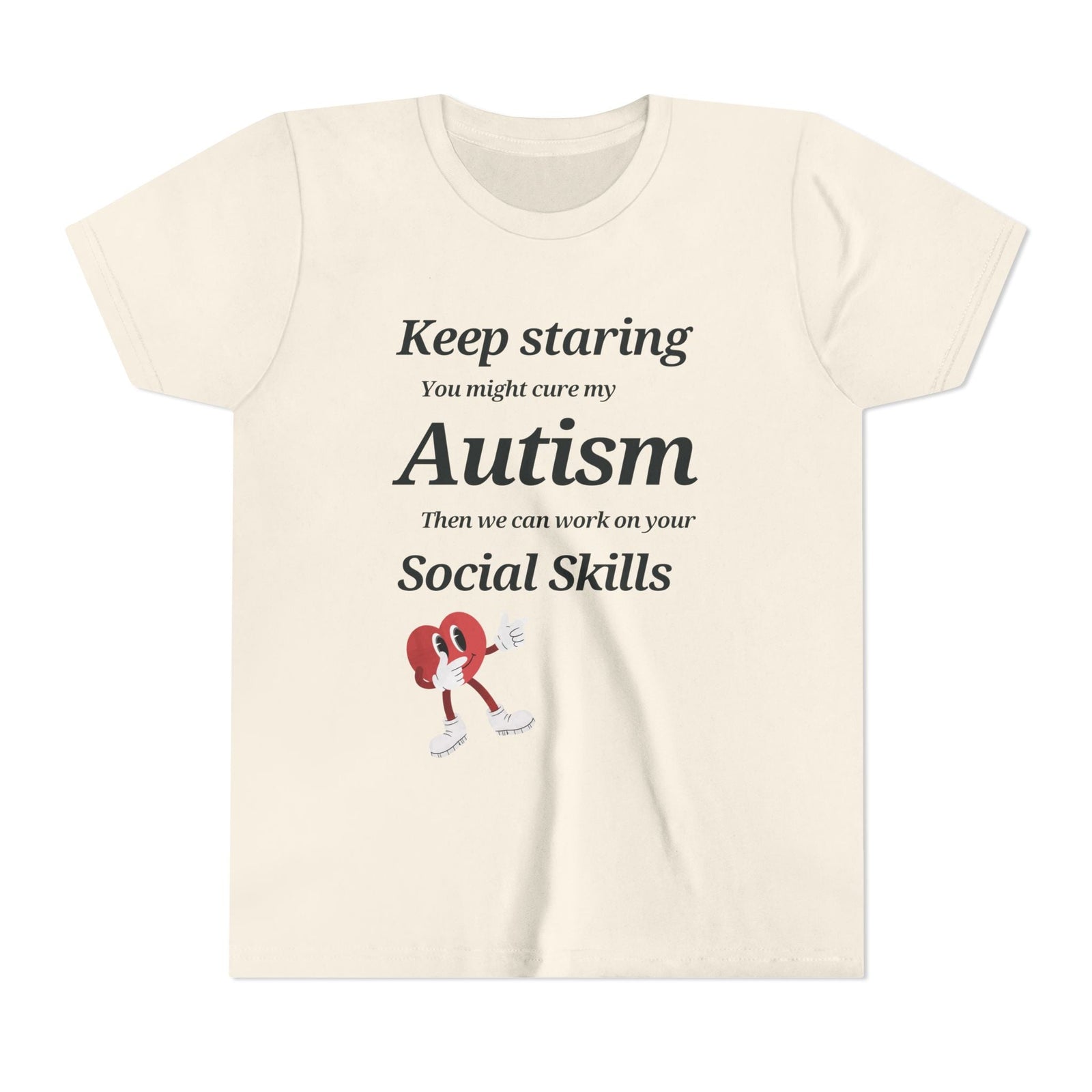 Keep Staring Kids T-Shirt | Funny Autism Awareness Tee for Kids