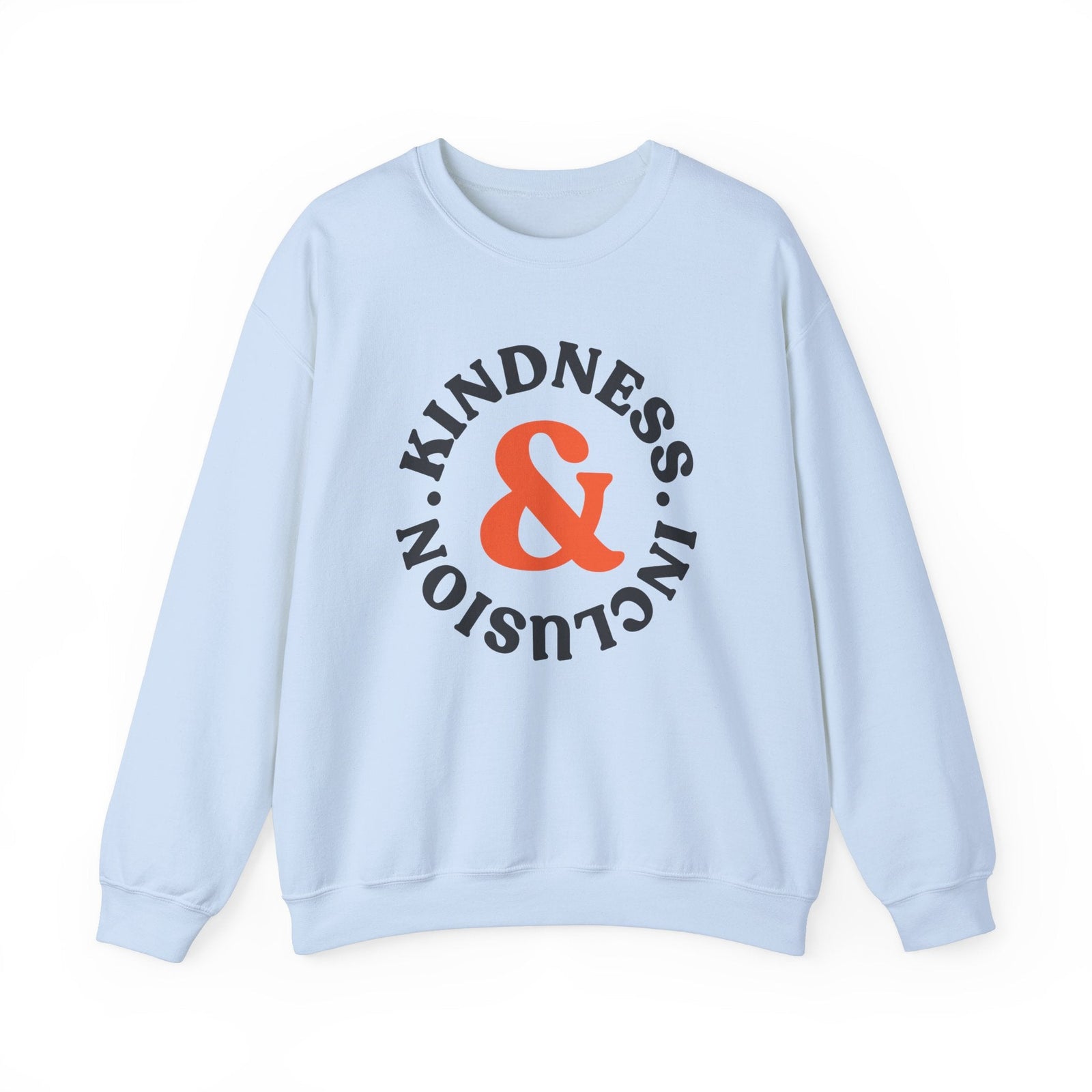 Kindness and Inclusion Sweatshirt