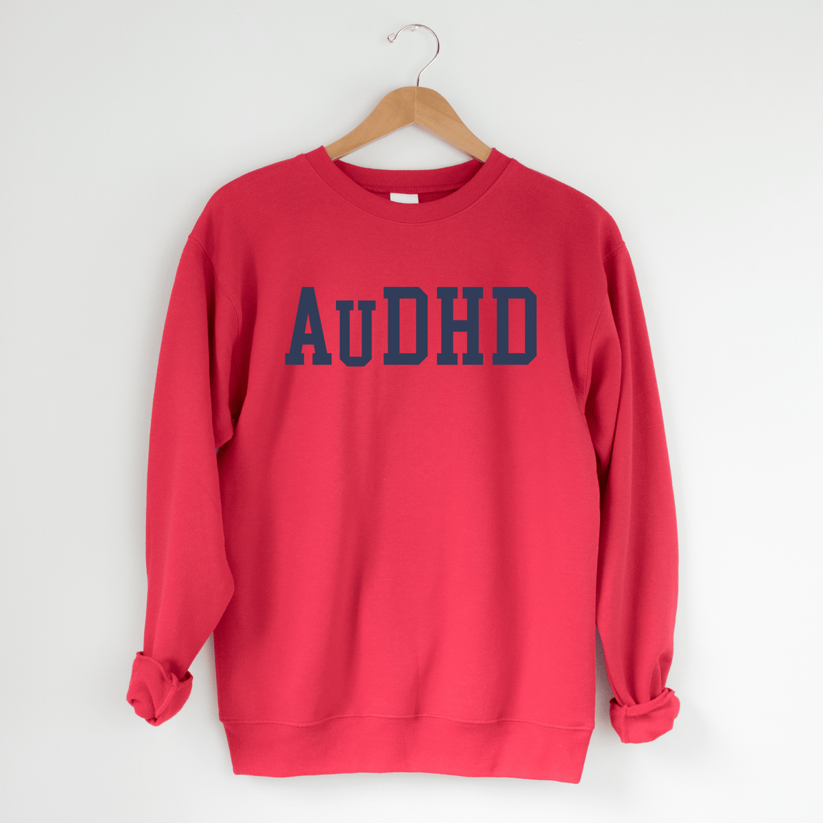 AuDHD Sweatshirt | Neurodiversity Shirt
