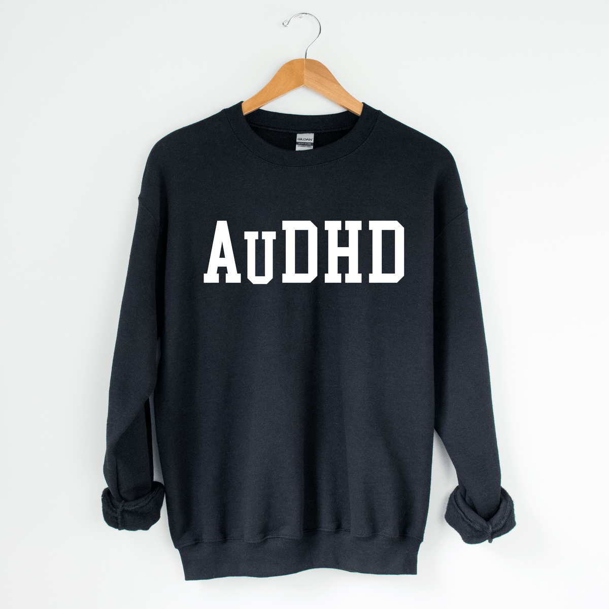 AuDHD Sweatshirt | Neurodiversity Shirt