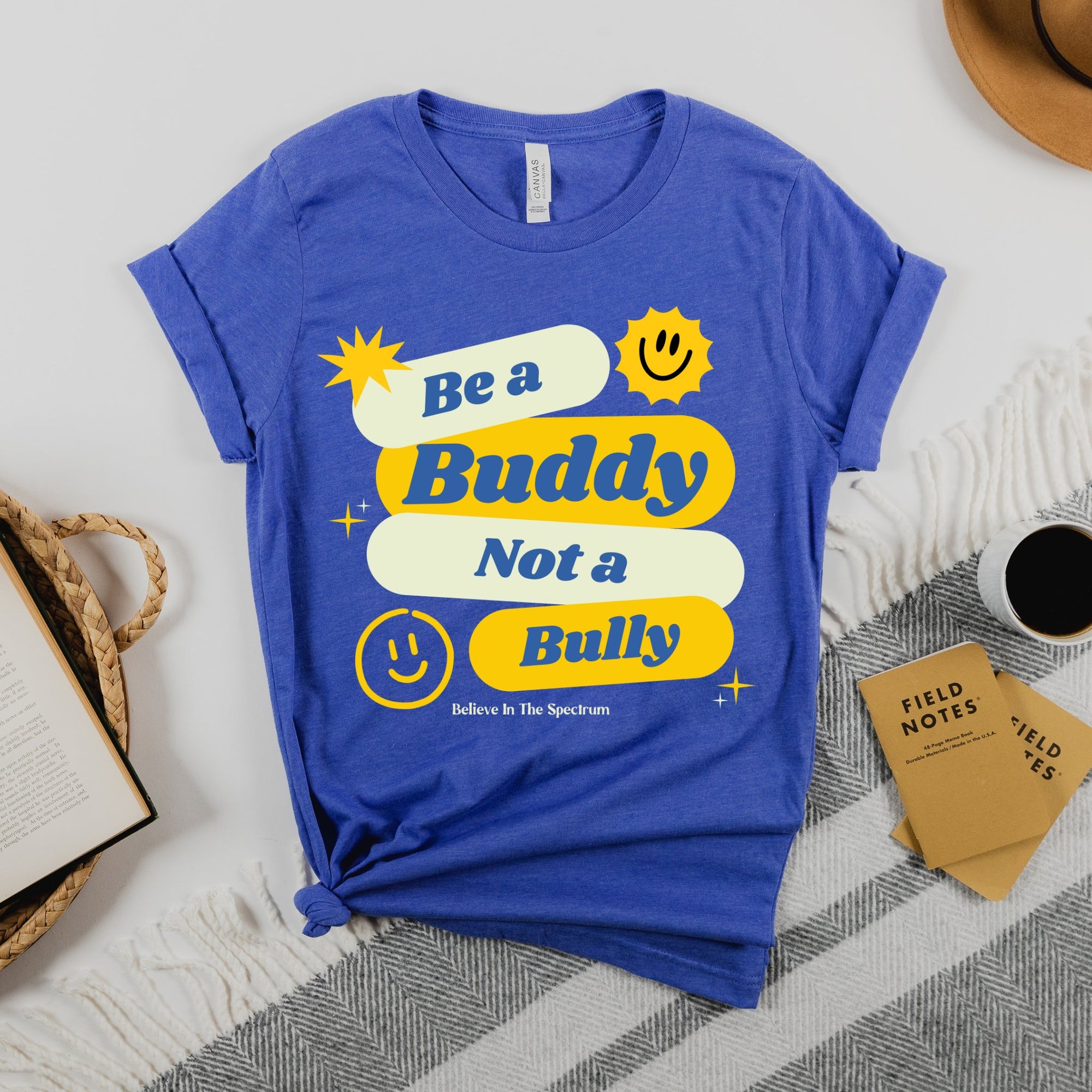 Be a Buddy Not a Bully T - shirt | Inclusive Shirts