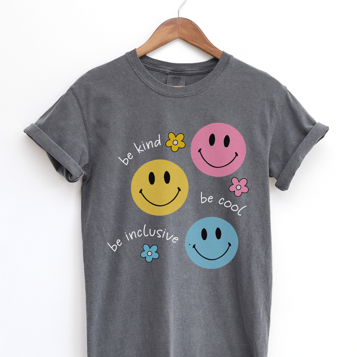 Be Kind, Be Cool, Be Inclusive Tee