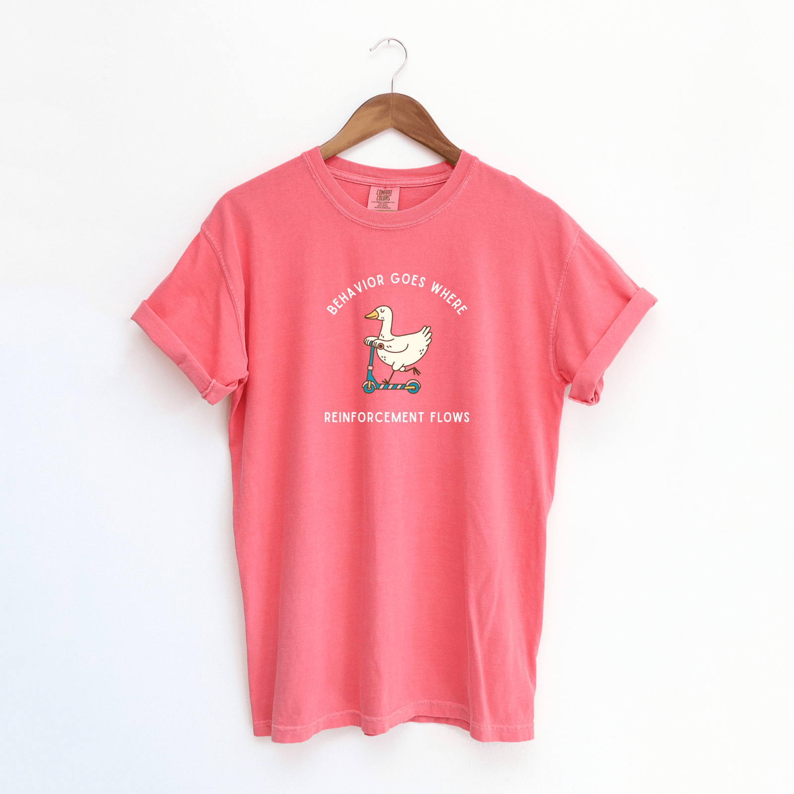 Behavior Goes Where Reinforcement Flows Tee | Funny ABA BCBA Therapist Shirt