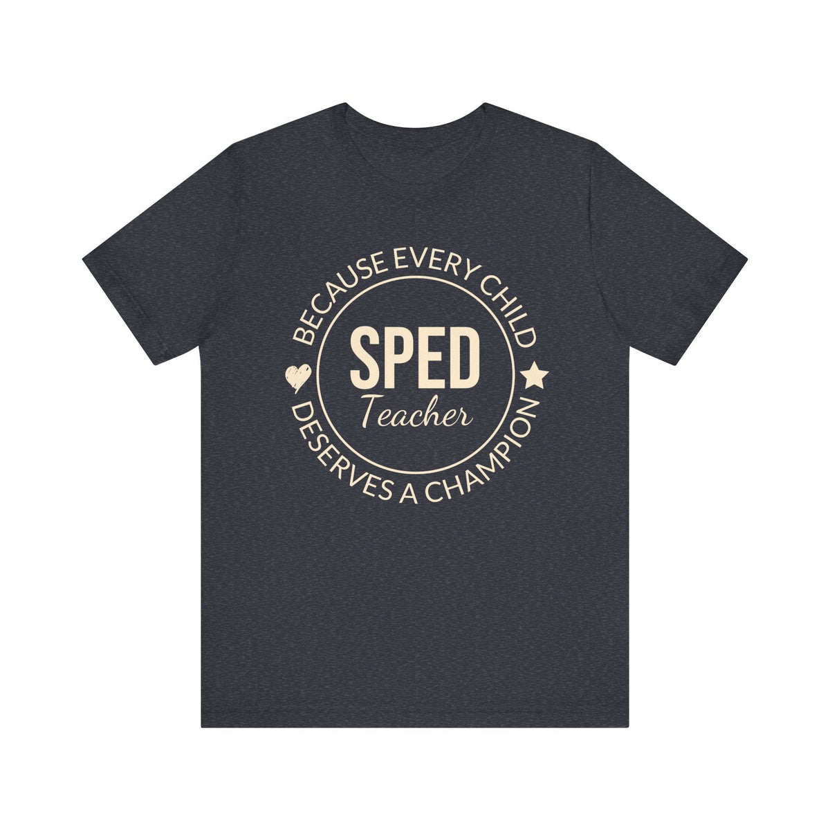 Champion SPED Teacher Tee