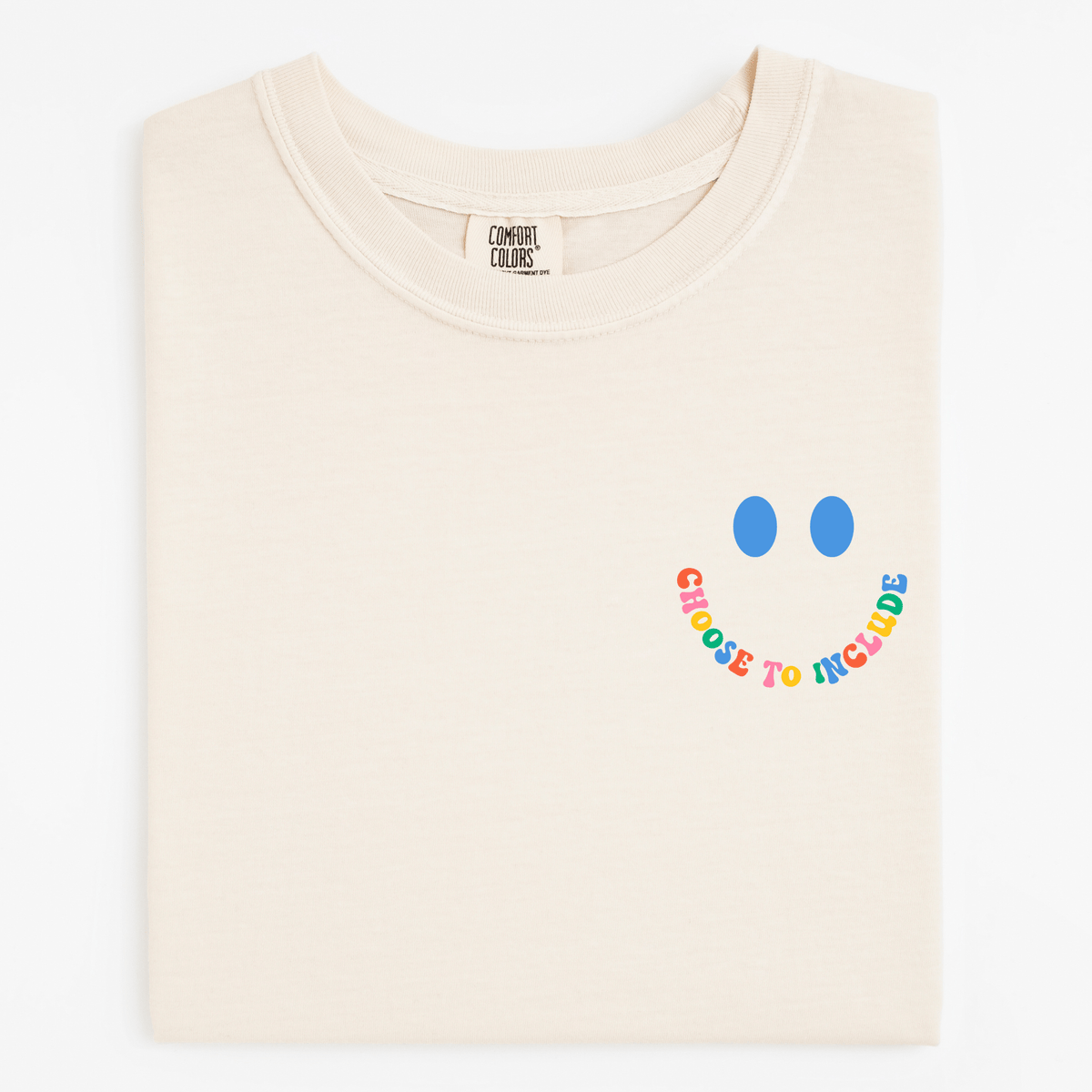 Choose To Include T-shirt