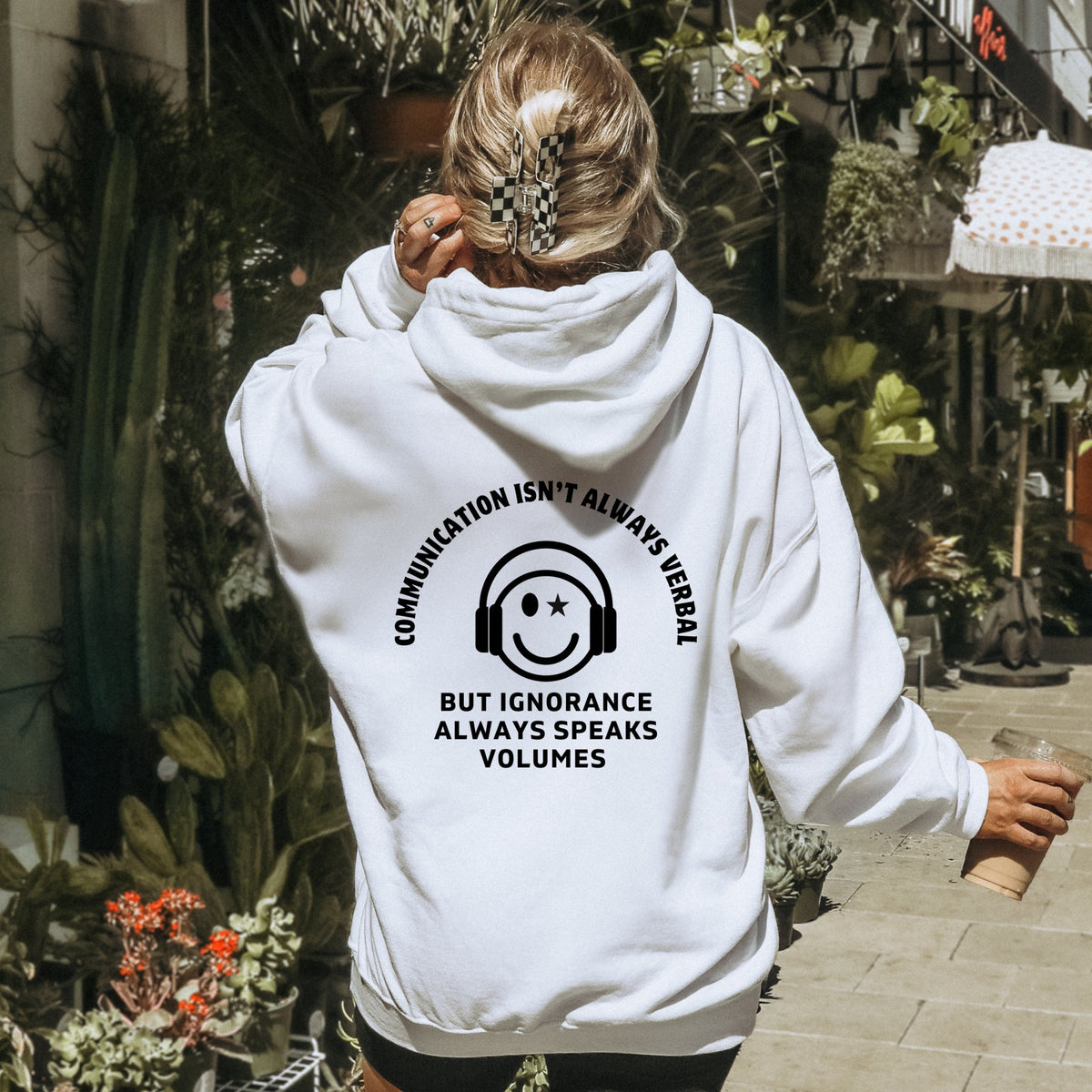 Communication Isn't Always Verbal Hoodie