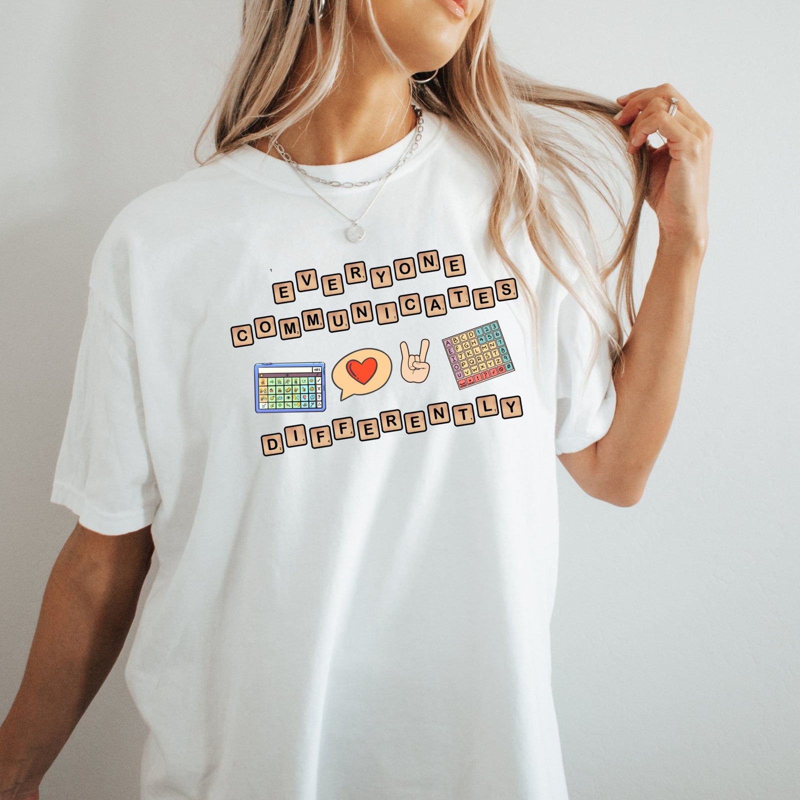 Everyone Communicates Differently Tee