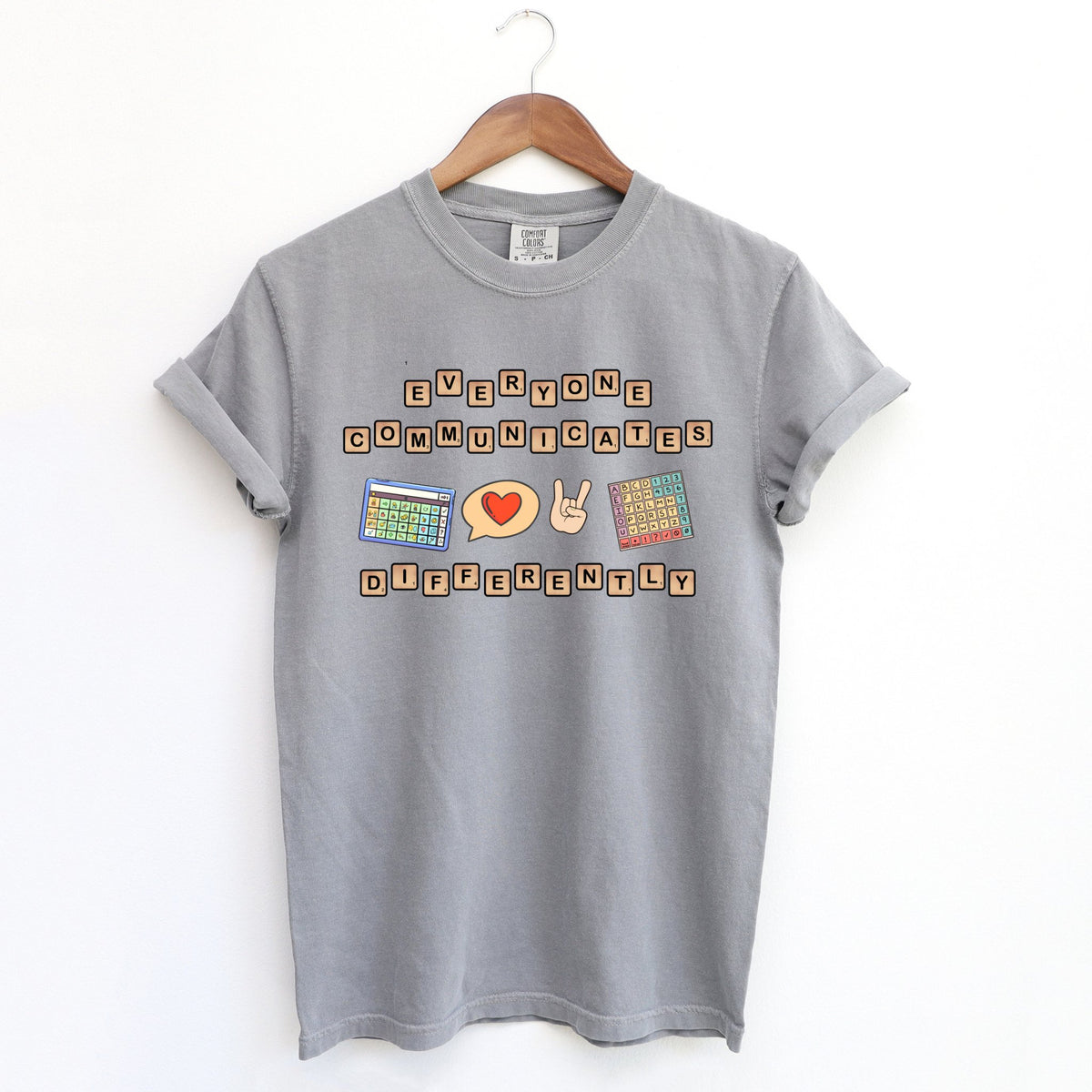 Everyone Communicates Differently Tee