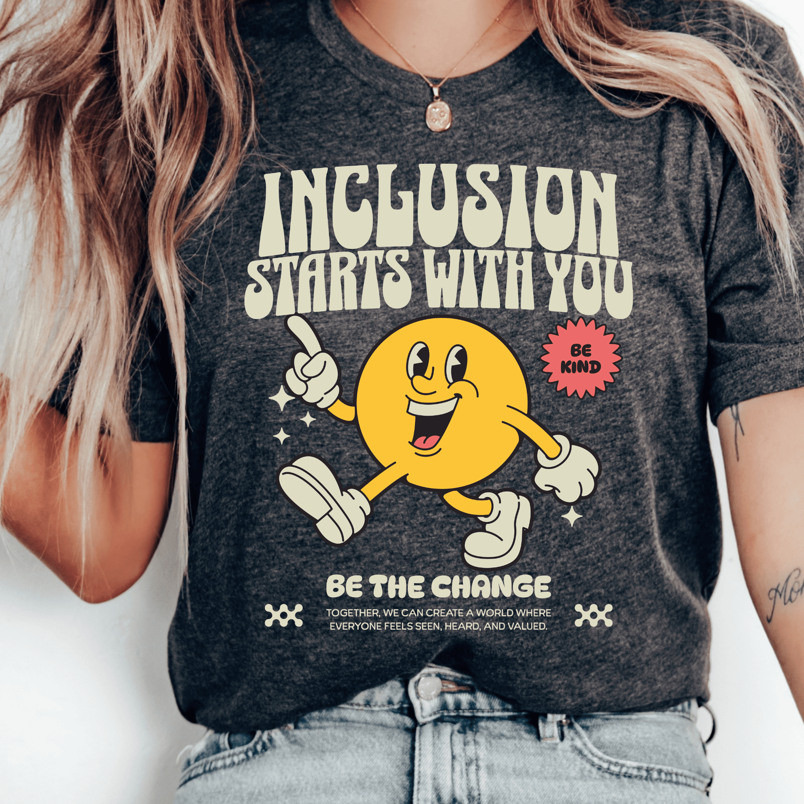 Inclusion Starts With You T-shirt