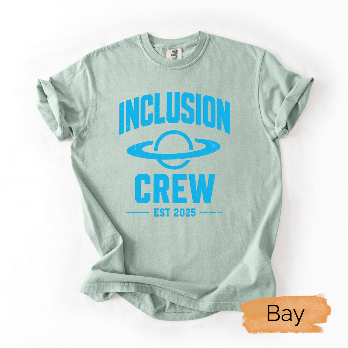 Inclusive Crew Tee| Comfort Colors Inclusion Shirt