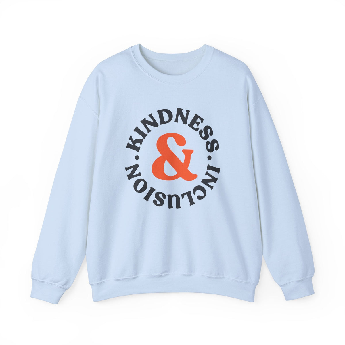 Kindness and Inclusion Sweatshirt