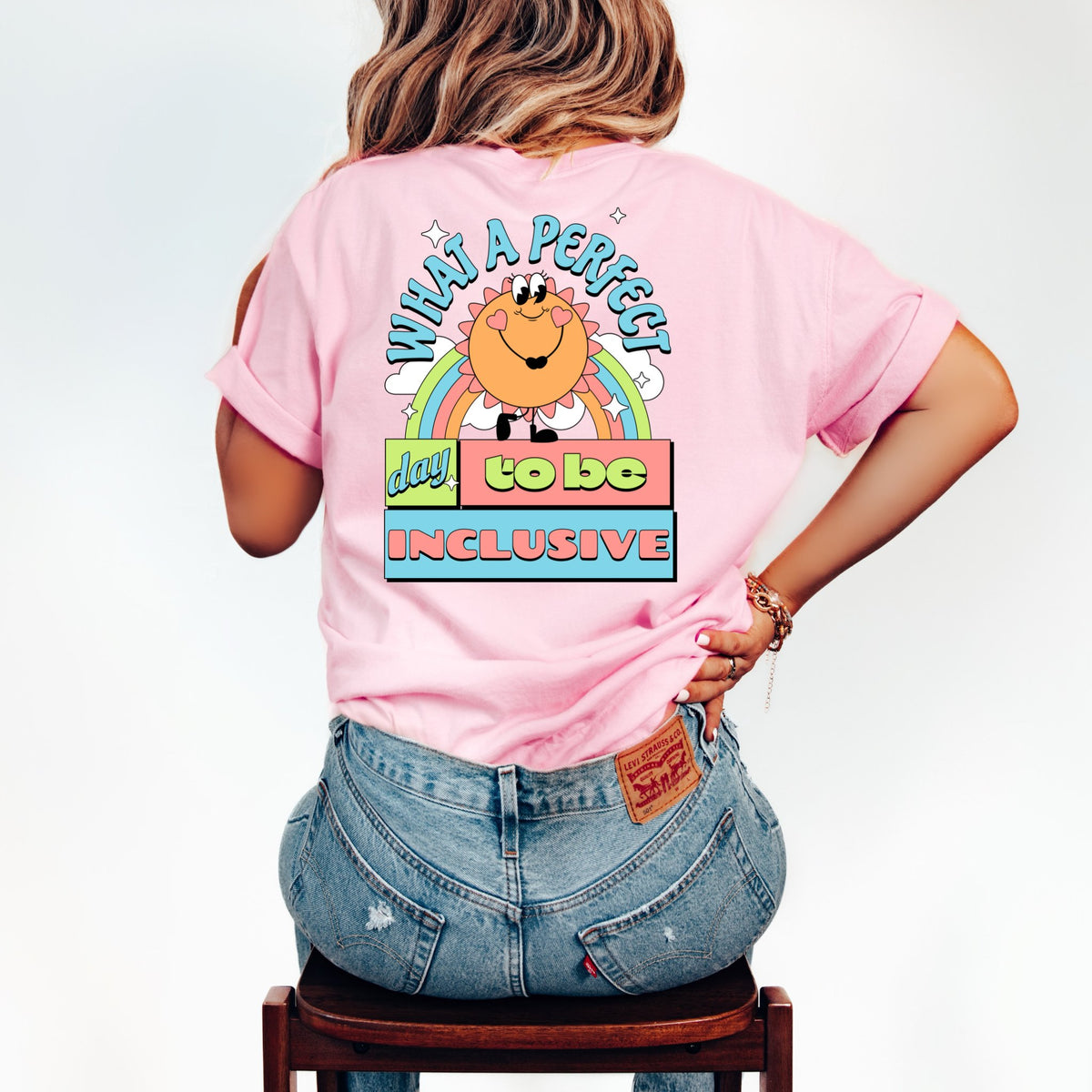 Perfect Day to Be Inclusive Tee | Inclusive Shirt