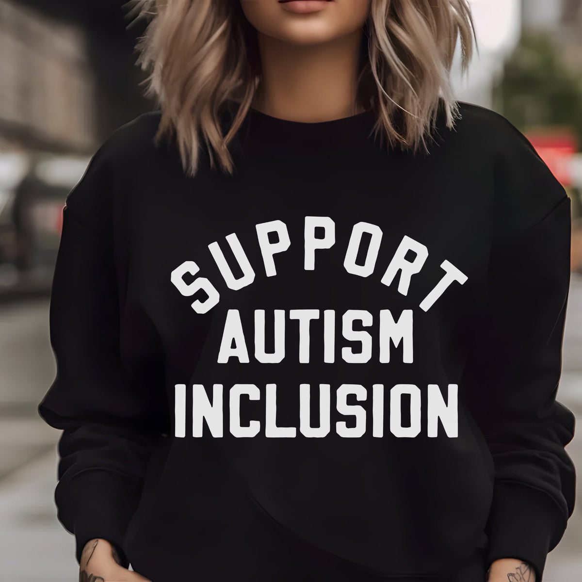 Support Inclusion Sweatshirt | Autism Inclusion